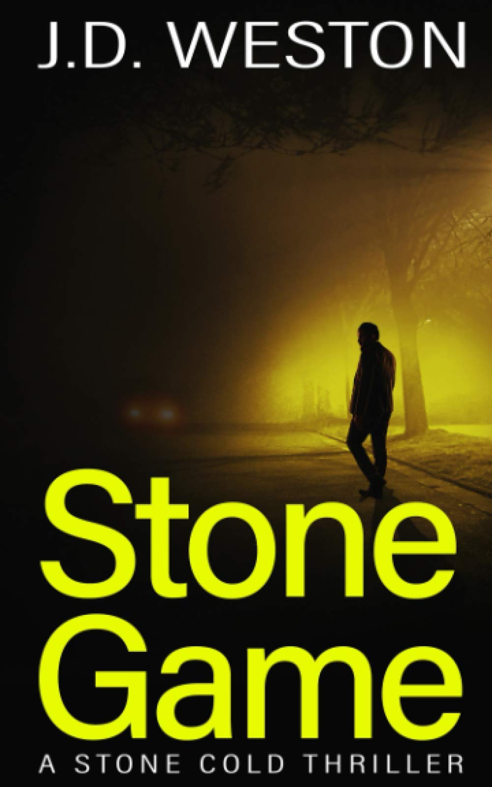 Stone Game: A Stone Cold Thriller (The Harvey Stone Crime Thriller Series)