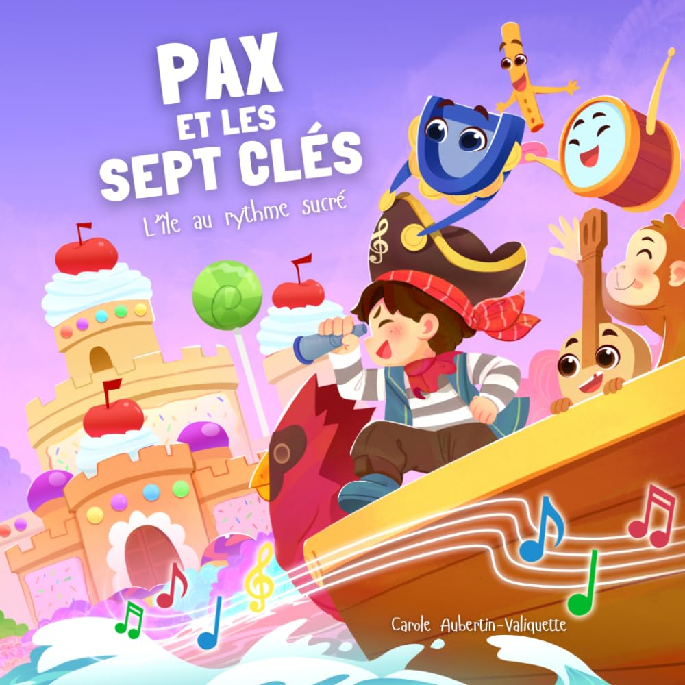 Pax et les sept clés: L'île au rythme sucré