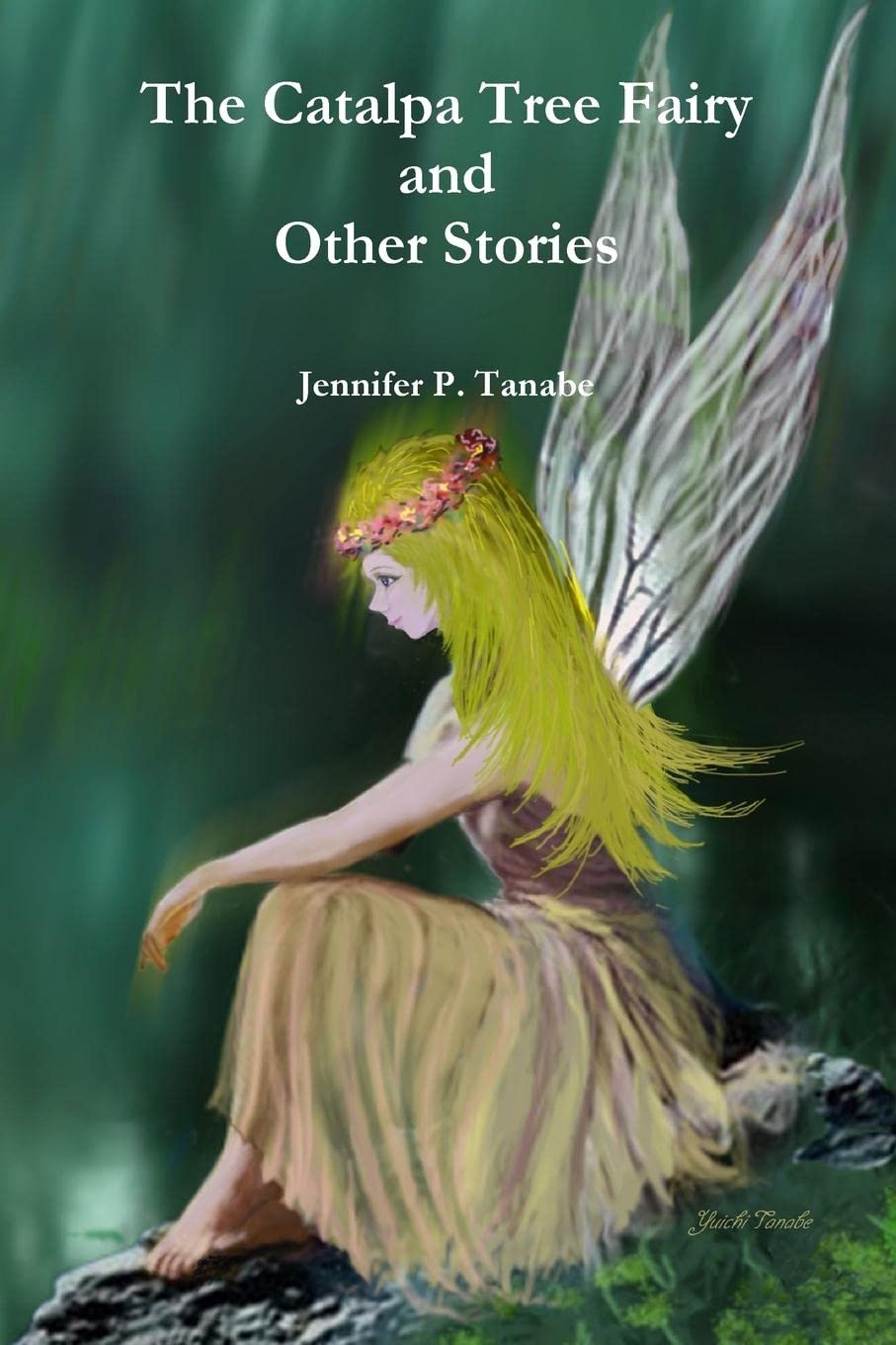 Buy The Catalpa Tree Fairy And Other Stories Book Online At Low Prices In India The Catalpa Tree Fairy And Other Stories Reviews Ratings Amazon In