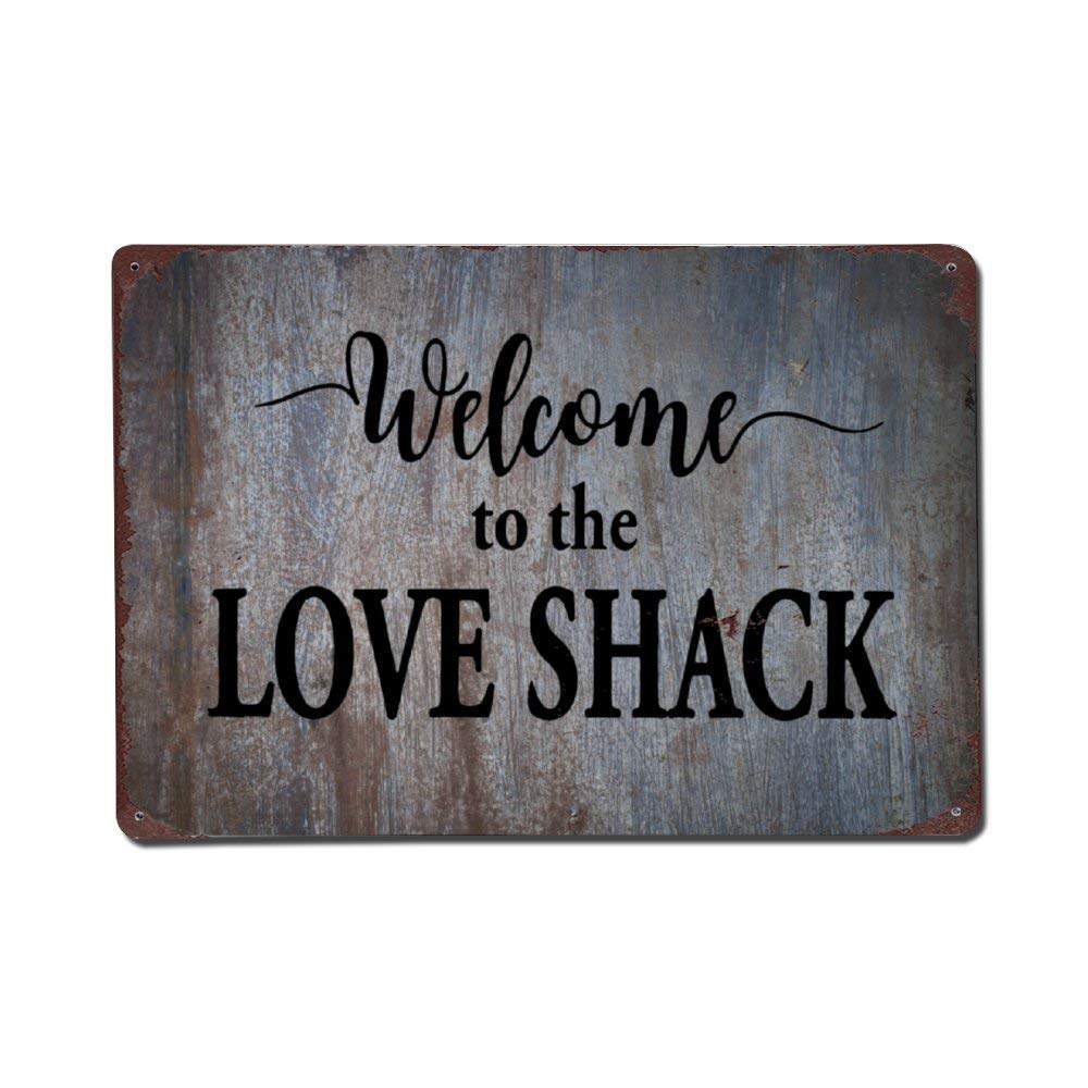 Yepyayqvk Men's Tin Sign 425 Welcome To The Love Shack Metal Sign,Retro Rustic Quote Saying Words Bar Cave Garden Wall Art,Festival Party Farmhouse Aluminum Sign,Home Decor 6X8 Inch