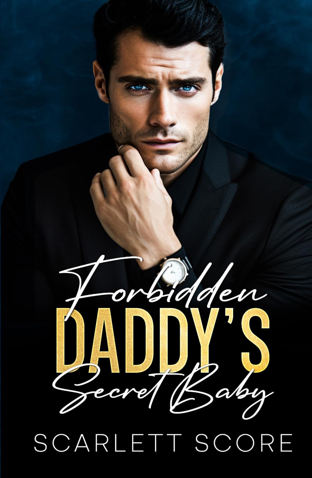 Forbidden Daddy's Secret Baby: An Age Gap Boss Romance