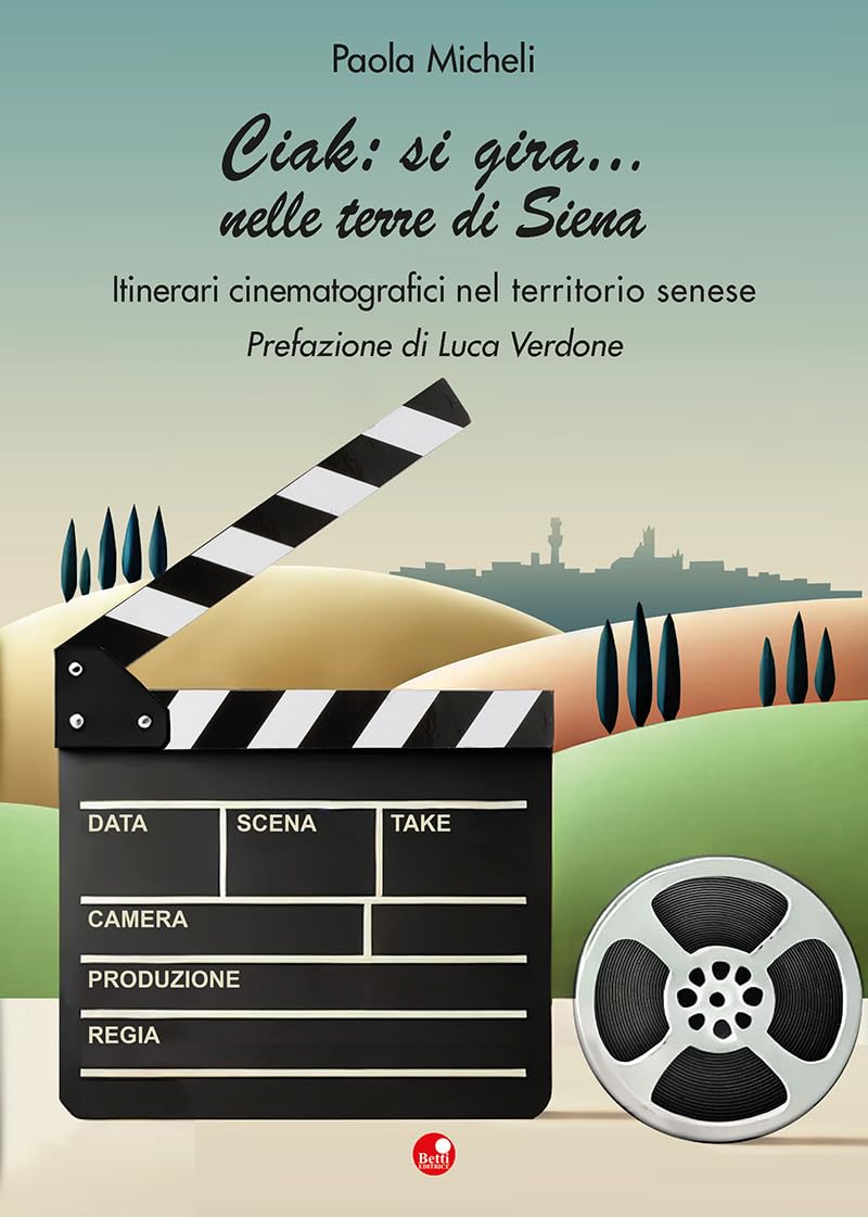 Itinerari cinematografici nel territorio senese livre de cinem