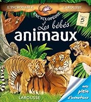 Les Bébés animaux 2035841178 Book Cover