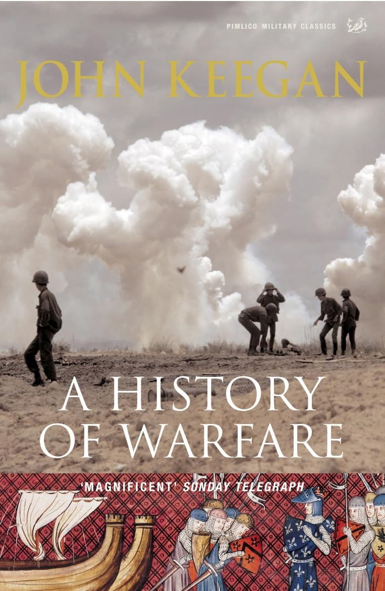 A History Of Warfare-John Keegan