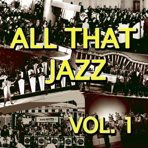 All That Jazz Vol. 1 Various artists Amazon.fr Téléchargement de
