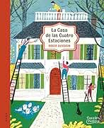 La Casa de las Cuatro Estaciones (Cuentos Vintage)