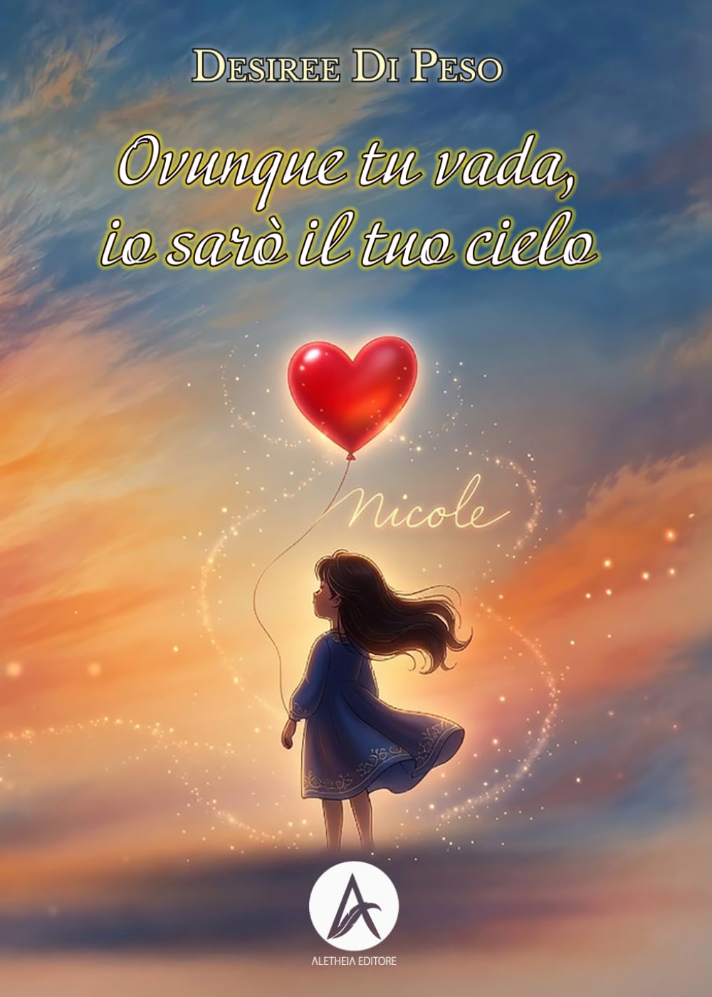 Ovunque tu vada, io sarò il tuo cielo
