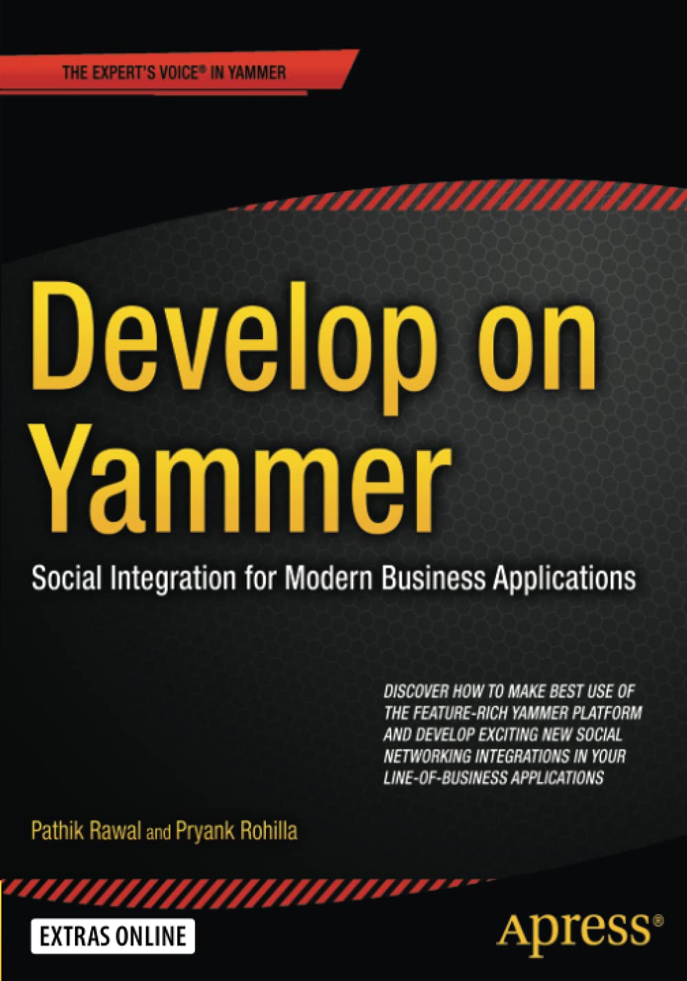Develop on Yammer: Social Integration for Modern Business Applications