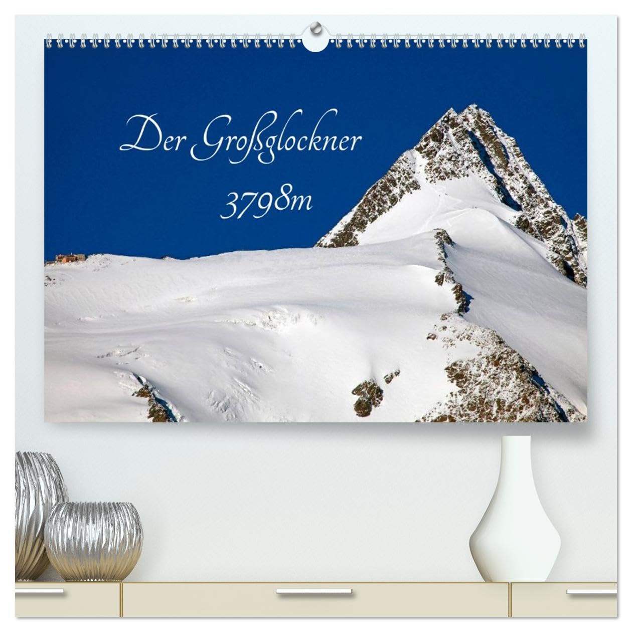 Der Großglockner 3798m (hochwertiger Premium Wandkalender 2026 DIN A2 quer), Kunstdruck in Hochglanz: Die schönsten Großglockner Bilder (CALVENDO Natur)