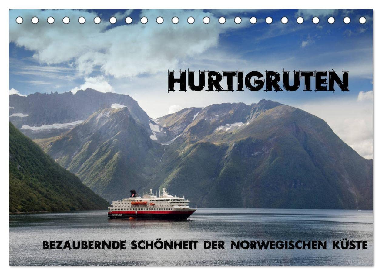 Hurtigruten - Bezaubernde Schönheit der norwegischen Küste (Tischkalender 2025 DIN A5 quer), CALVENDO Monatskalender: Eine Schiffsreise entlang der Küste Norwegens. (CALVENDO Orte)