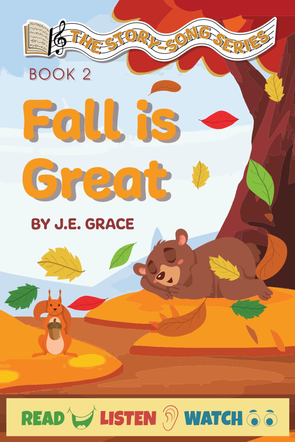 Fall Is Great (Story-Song Series)