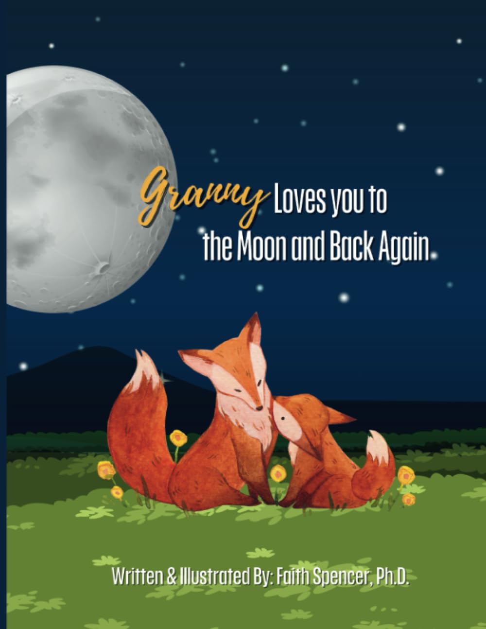 GRANNY LOVES YOU TO THE MOON AND BACK AGAIN
