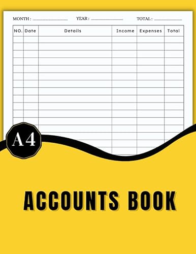 Accounts Book: Income and expenses log book for self employed and small business sole trader (A4).