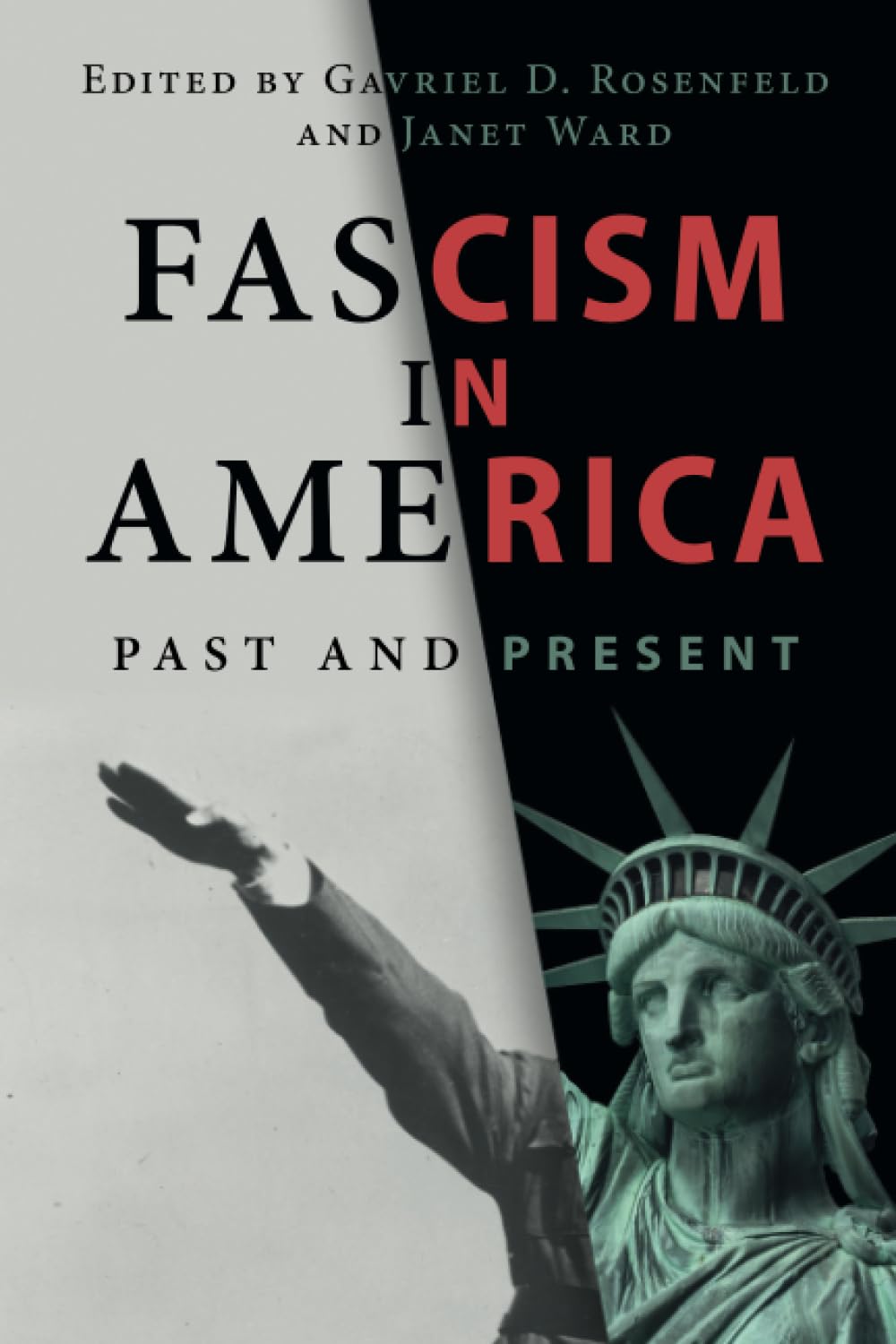 Fascism in America: Past and Present