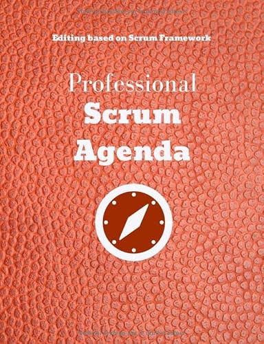 Professional Scrum Agenda 2020-2021, Scrum framework agenda, 12 sprints of 4 weeks . Agile framework agenda (English Version): AGILE PROJECT MANAGEMENT , PROFESSIONAL AGENDA, SCRUM