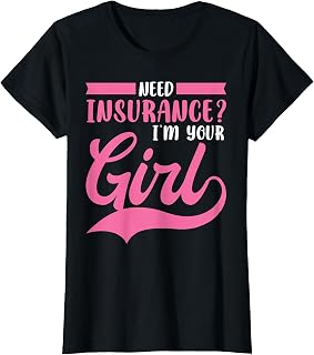 Insurance Agent T-Shirt