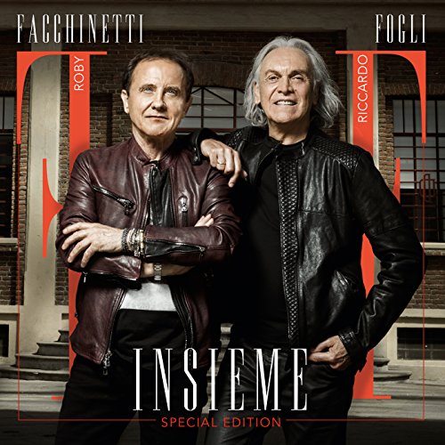 Roby Facchinetti & Riccardo Fogli