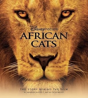 Disney Nature: African Cats (Disney Editions Deluxe (Film))