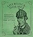 Sherlock Holmes: The Essential Mysteries in One Sitting