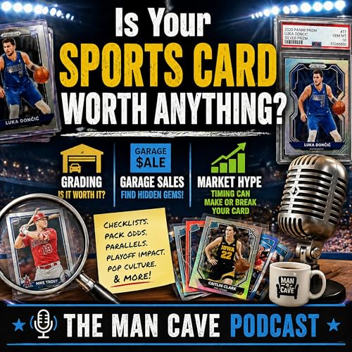 Is Your Sports Card Worth Anything? Grading, Garage Sales & Market Hype Explained