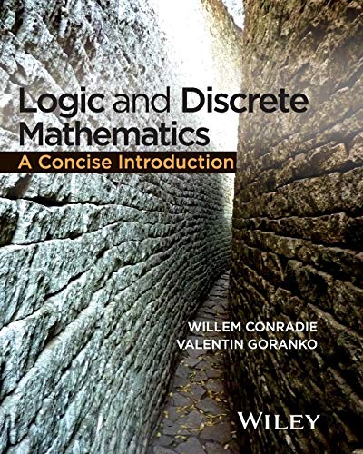 Logic and Discrete Mathematics - A ConciseIntroduction view 2