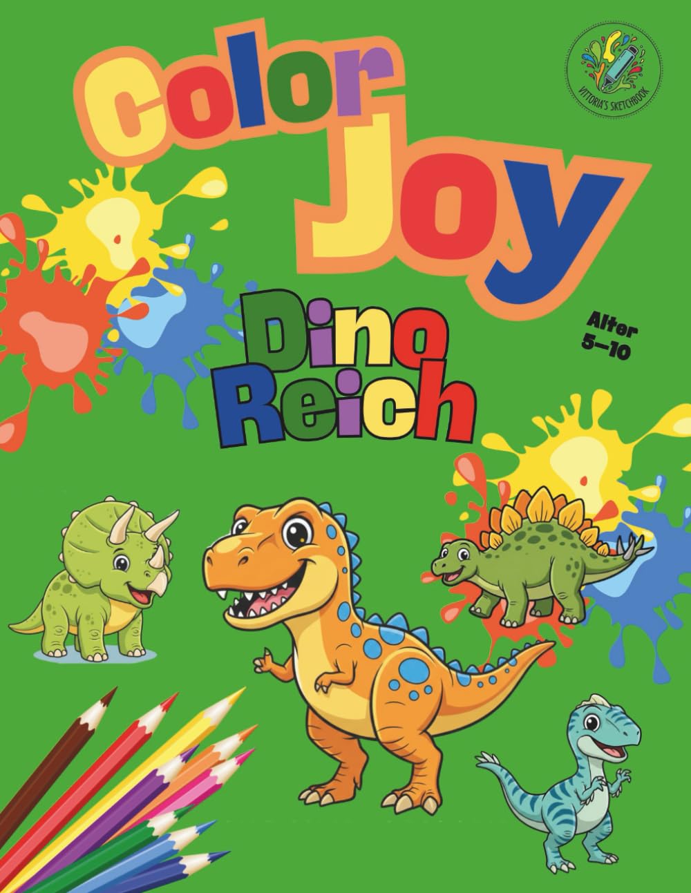 Color Joy: Dino-Reich Malbuch für Kinder von 5–10 Jahren: 32 einfache und lustige Malvorlagen