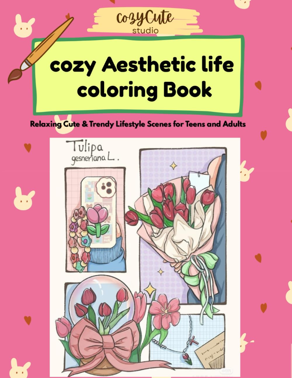 Cozy life Aesthetic Coloring Book: Relaxing Cute & Trendy Lifestyle Scenes for Teens and Adults