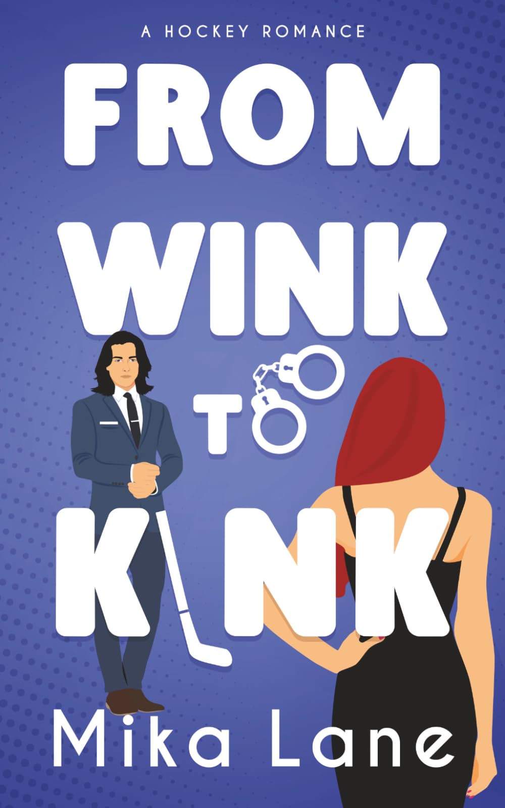From Wink to Kink: A Hockey Romance (The San Francisco Aftershocks)