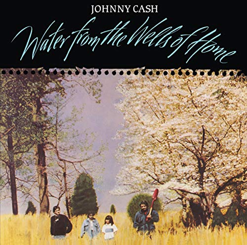 Album Art for Water From The Wells Of Home [LP] by Johnny Cash