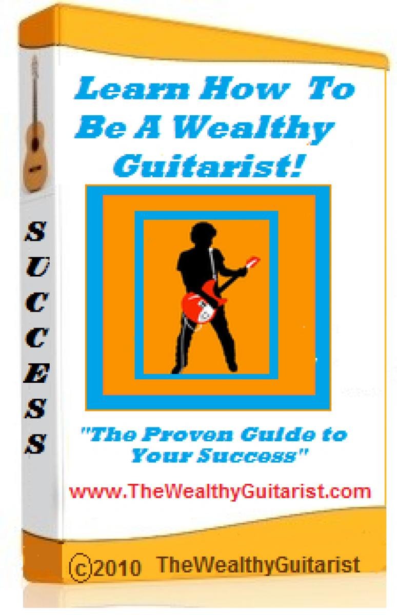 The Wealthy Guitarist methode pour reussir sa carriere de musicien