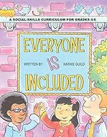 Everyone Is Included: A Social-Skills Curriculum for Grades 4-6 1575431300 Book Cover