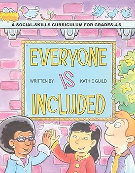 Paperback Everyone Is Included: A Social-Skills Curriculum for Grades 4-6 Book