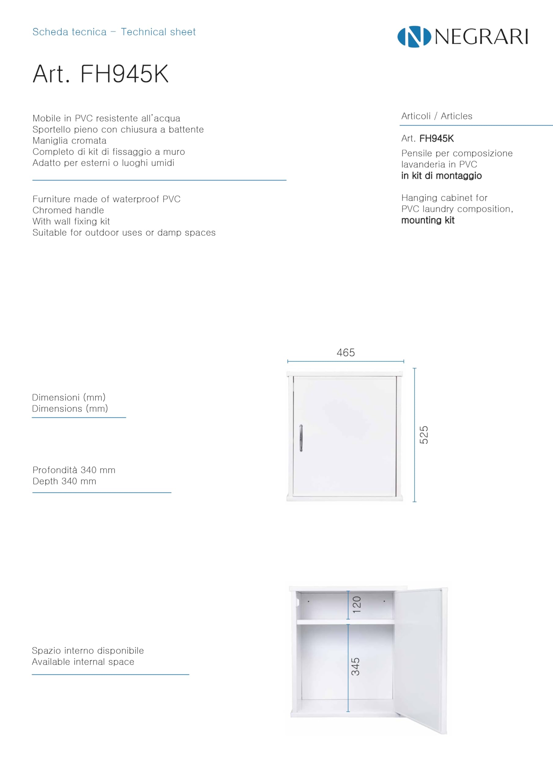 Negrari Pensile in Resina PVC, Resistente all'umidità, Ripiano d'appoggio interno, Adatto per interni ed esterni, L45 x P34 x H52 cm, bianco.