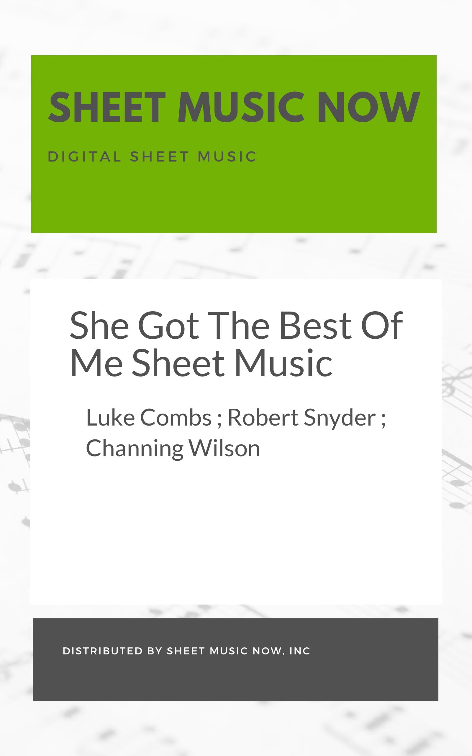 She Got The Best Of Me Sheet Music