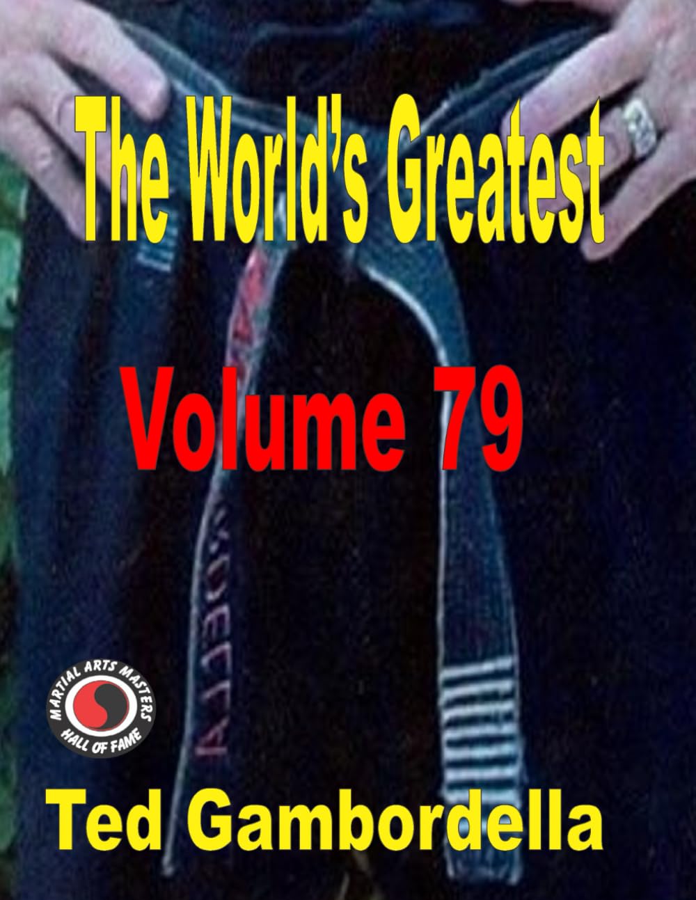 The World's Greatest Volume 79      Paperback – October 14, 2025