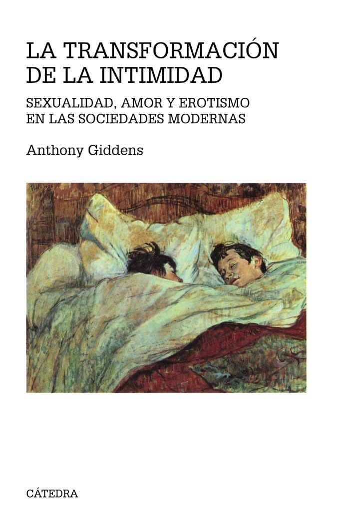 Buy La transformacion de la intimidad / The Transformation of Intimacy: Sexualidad, amor y erotismo en las sociedades modernas / Sexuality, Love & ... (Teorema Serie Mayor / Theorem Major Series) — BookShops.in