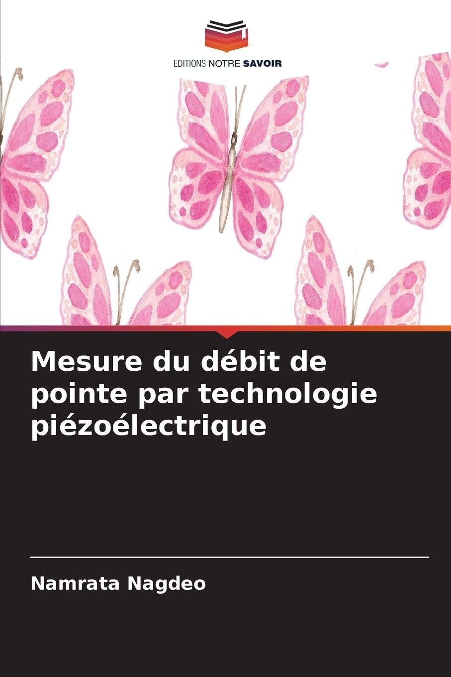 Mesure du débit de pointe par technologie piézoélectrique