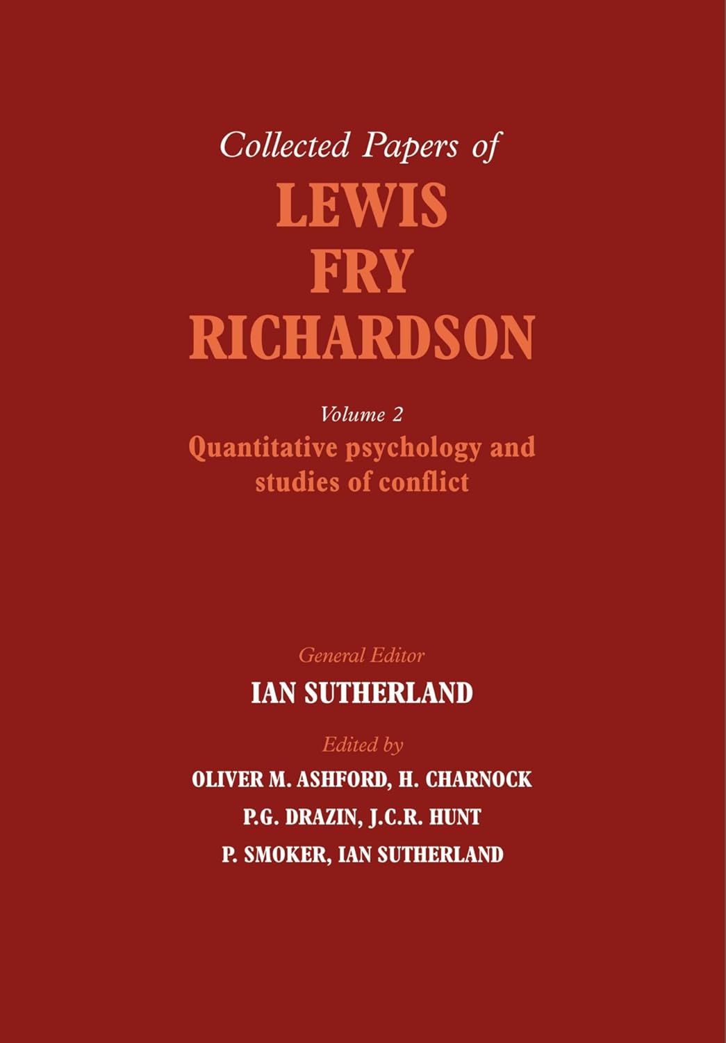 The Collected Papers of Lewis Fry Richardson (The Collected Papers of Lewis Fry Richardson 2 Volume Paperback Set)
