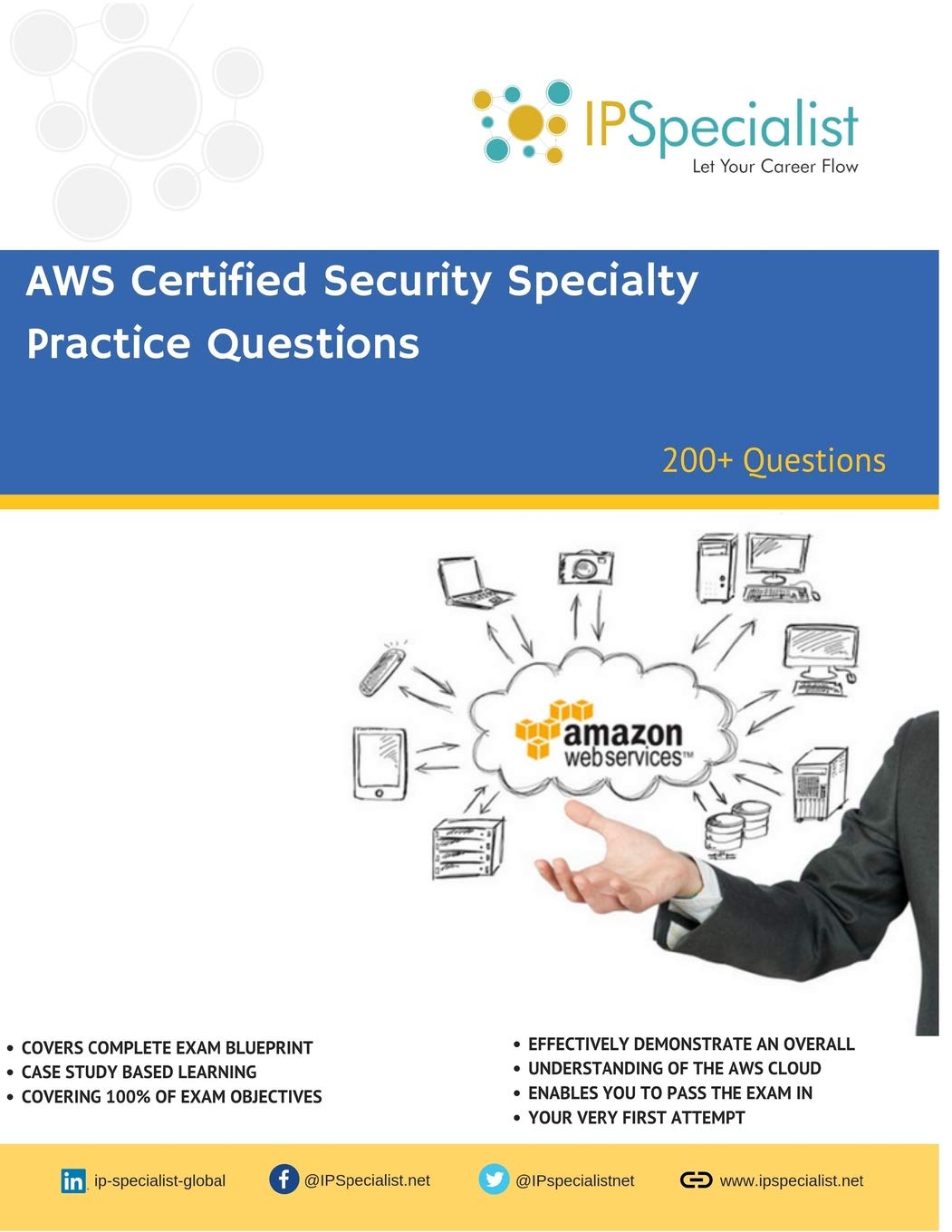 AWS Certified Security Specialty Practice Questions: 200+ Questions