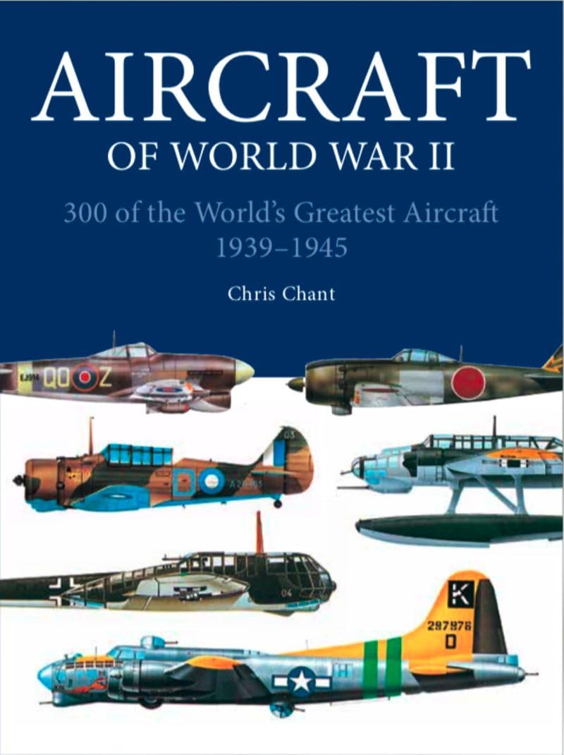 Aircraft of World War II: 300 of the World's Greatest Aircraft 1939–45 (Mini Expert Guides)