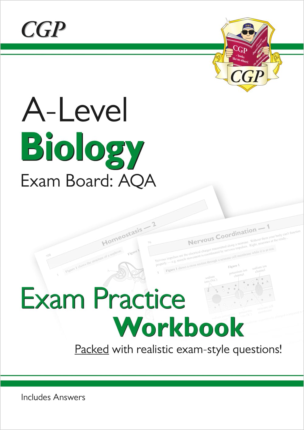 A-Level Biology: AQA Year 1 & 2 Exam Practice Workbook - includes Answers: for the 2027 and 2028 exams (CGP AQA A-Level Biology)