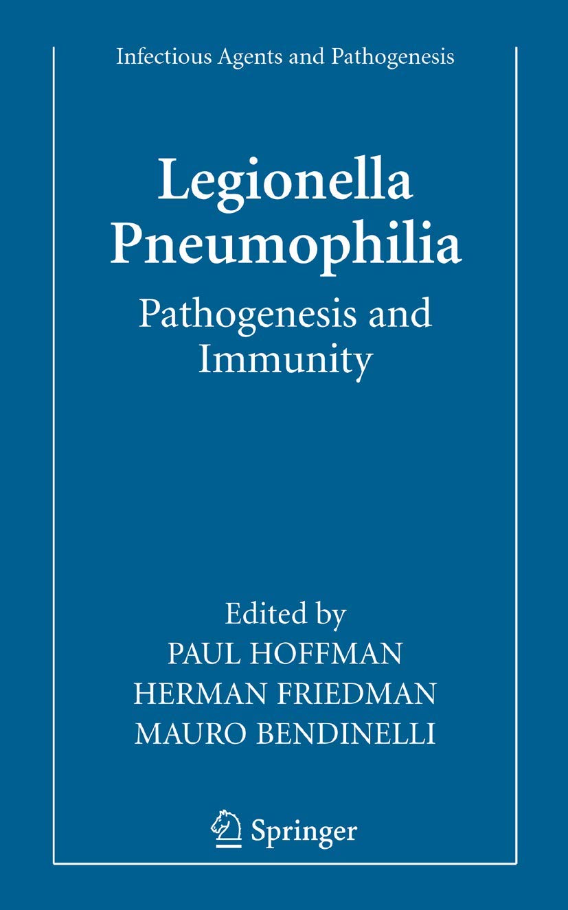 Legionella Pneumophila: Pathogenesis and Immunity - 9780387708959