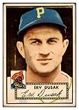 1952 Topps #183 Erv Dusak Pirates Good 488290 Kit Young Cards