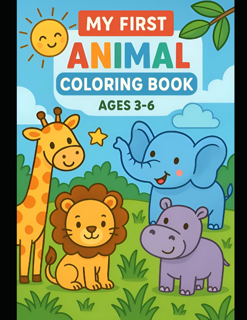 Big Bold Animals: Easy Coloring Book for Kids Ages 3–6: Fun Animal Illustrations with Thick Outlines for Toddlers and Preschoolers