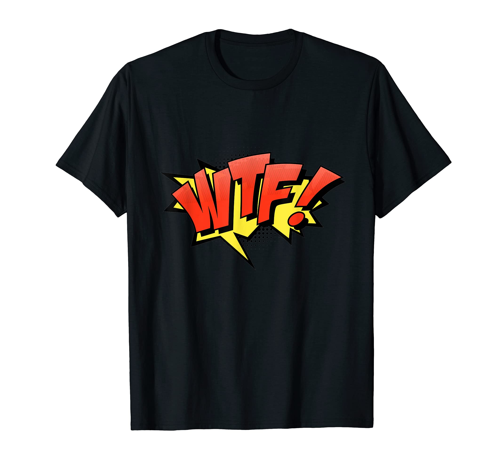 Sarcastic WTFSarcastic angry WTF tee T-Shirt