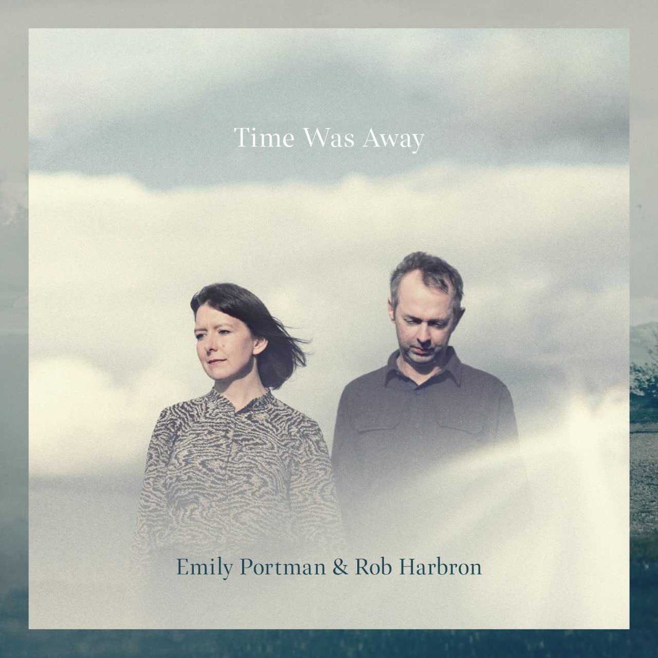 Emily Portman and Rob Harbron Time Was Away CD NEW