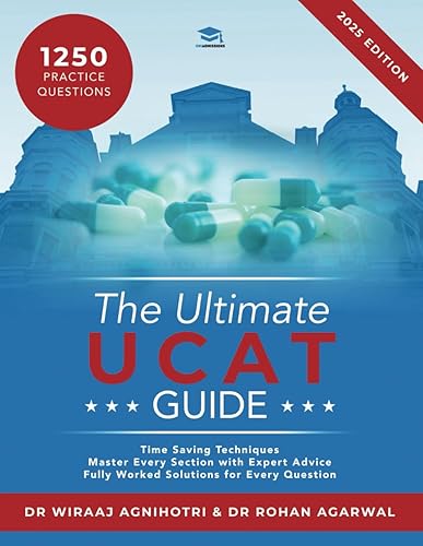 Ultimate Ucat Guide: A comprehensive guide to the UCAT, with hundreds of practice questions, Fully Worked Solutions, Time Saving Techniques, and Score ... written by expert coaches and examiners.