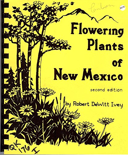 Flowering Plants of New Mexico