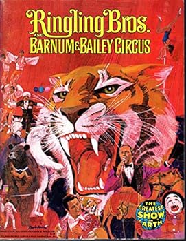 Paperback Ringling Bros. and Barnum & Bailey Circus: 104th Edition Program Book
