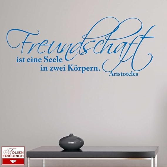 Freundschaft Eine Seele In Zwei Körpern Wandtattoo Freundschaft ist eine Seele in zwei Körpern. - Aristoteles